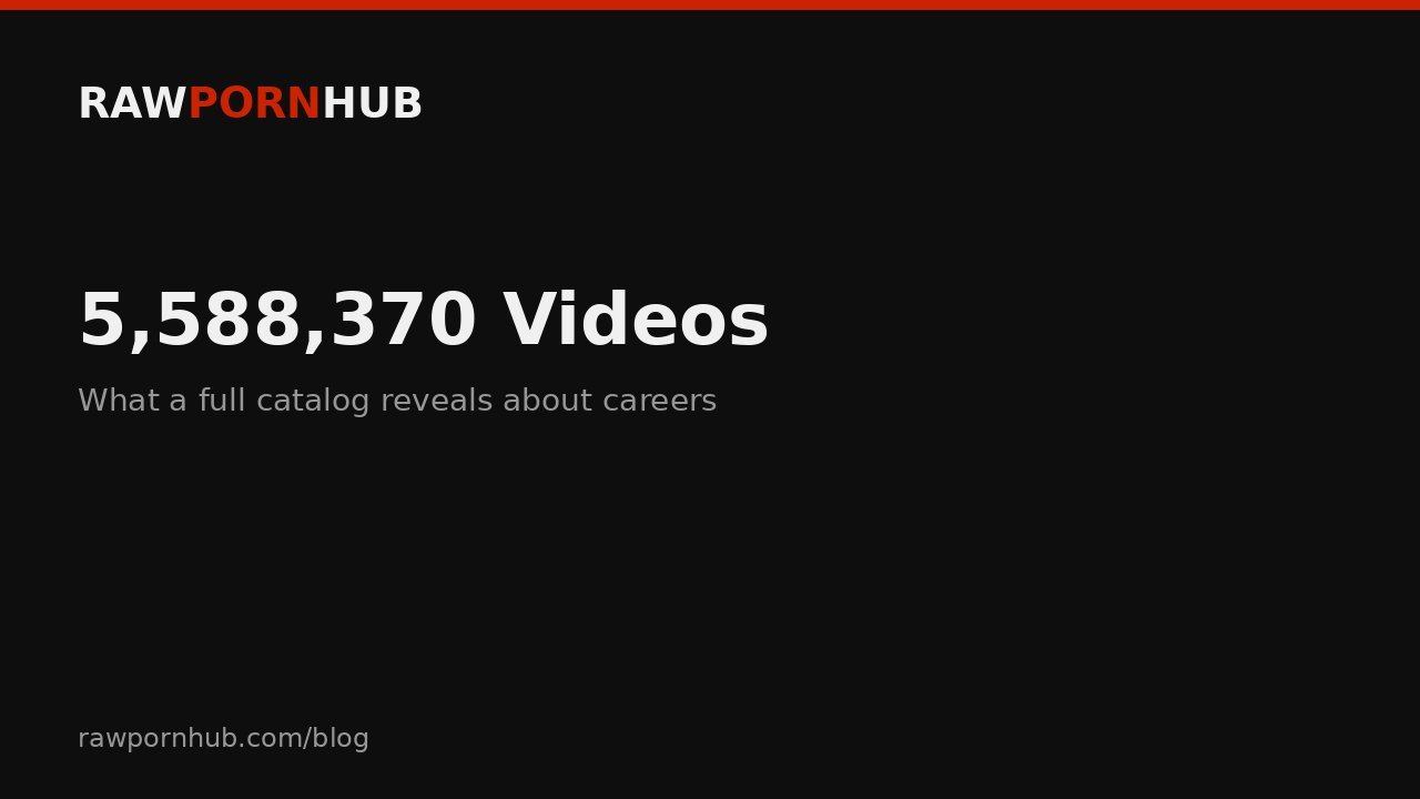 What a 5.5 Million Video Catalog Reveals About Adult Careers